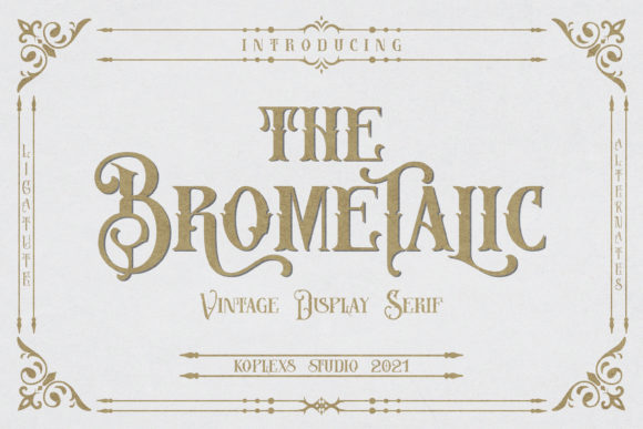 Brometalic: A Chic Display Font for Modern Design