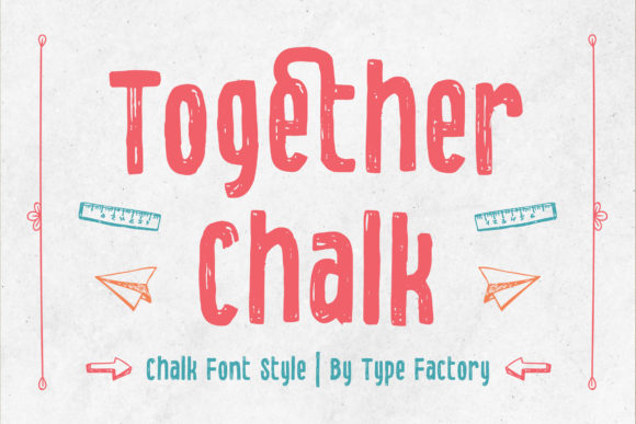 Together Chalk: A Playful Font for Vibrant Visual Design